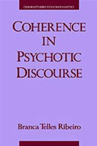 Coherence in Psychotic Discourse - Click Image to Close