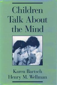 Children Talk About the Mind