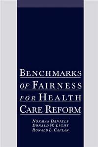 Benchmarks of Fairness for Health Care Reform