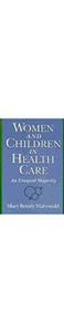 Women and Children in Health Care