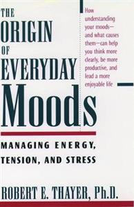 The Origin of Everyday Moods - Click Image to Close