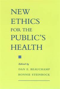 New Ethics for the Public's Health