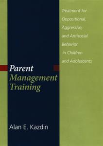 Parent Management Training: Treatment for Oppositional, Aggresive, and - Click Image to Close