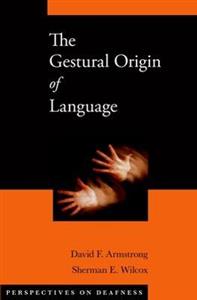 The Gestural Origin of Language - Click Image to Close