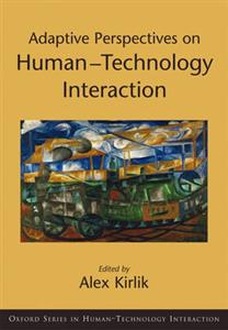 Adaptive Perspectives on Human-Technology Interaction - Click Image to Close