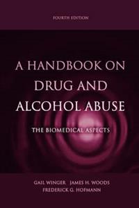 A Handbook on Drug and Alcohol Abuse