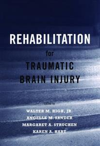 Rehabilitation for Traumatic Brain Injury