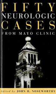 Fifty Neurologic Cases from Mayo Clinic