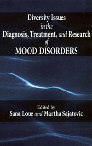 Diversity Issues in the Diagnosis, Treatment, and Research of Mood Disorders