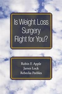 Is Weight Loss Surgery Right for You? - Click Image to Close