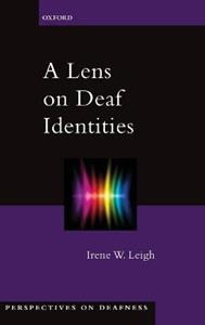 A Lens on Deaf Identities