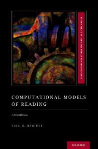 Computational Models of Reading A Handbook