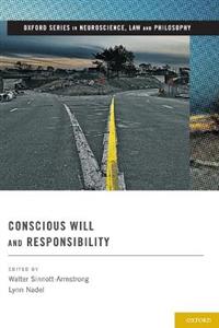 Conscious Will and Responsibility - Click Image to Close