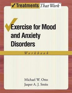 Exercise for Mood and Anxiety Disorders - Click Image to Close