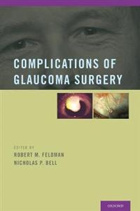 Complications of Glaucoma Surgery