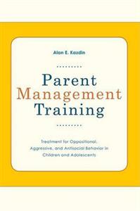 Parent Management Training: Treatment for Oppositional, Aggresive, and - Click Image to Close