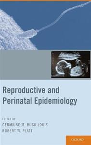 Reproductive and Perinatal Epidemiology