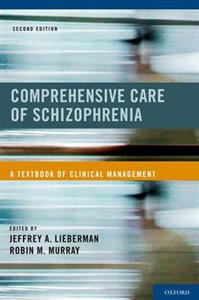 Comprehensive Care of Schizophrenia