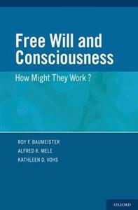 Free Will and Consciousness - Click Image to Close