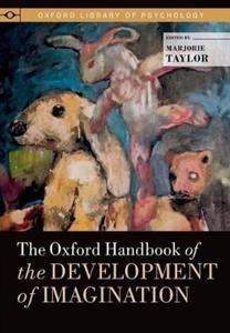 The Oxford Handbook of the Development of Imagination - Click Image to Close