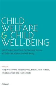 Child Welfare and Child Well-Being