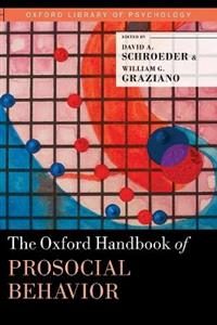 The Oxford Handbook of Prosocial Behavior - Click Image to Close