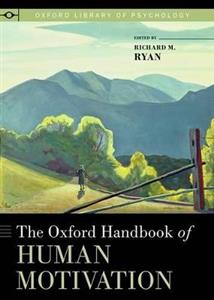 The Oxford Handbook of Human Motivation - Click Image to Close