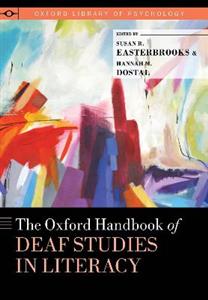 The Oxford Handbook of Deaf Studies in Literacy - Click Image to Close