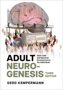 Adult Neurogenesis 3Rd Edition