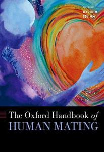 The Oxford Handbook of Human Mating - Click Image to Close