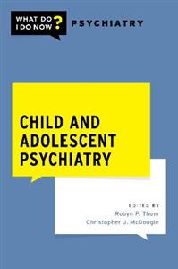 Child and Adolescent Psychiatry