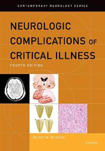 Neurologic Complications of Critical Illness