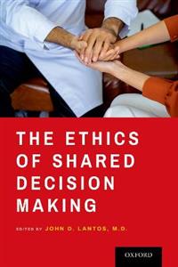 The Ethics of Shared Decision Making - Click Image to Close