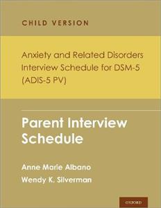 Anxiety and Related Disorders Interview Schedule for DSM-5, Child and Parent Version: Parent Interview Schedule - 5 Copy Set - Click Image to Close