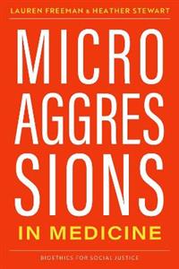Microaggressions in Medicine - Click Image to Close