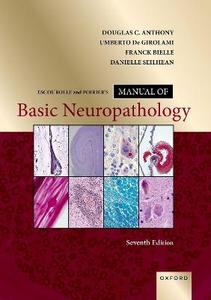 Escourolle and Poiriers Manual of Basic Neuropathology