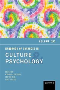 Handbook of Advances in Culture and Psychology, Volume 10 Volume 10 - Click Image to Close