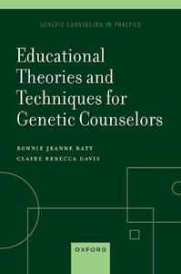 Educational Theories And Techniques For Genetic Counselors