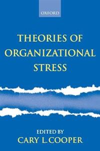 Theories of Organizational Stress - Click Image to Close