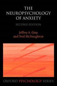 The Neuropsychology of Anxiety - Click Image to Close