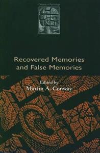 Recovered Memories and False Memories - Click Image to Close