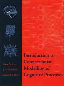 Introduction to Connectionist Modelling of Cognitive Processes - Click Image to Close