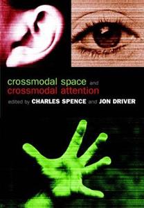 Crossmodal Space and Crossmodal Attention - Click Image to Close