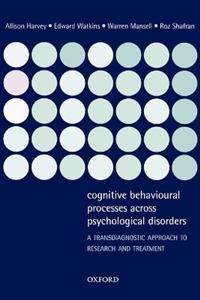 Cognitive Behavioural Processes across Psychological Disorders - Click Image to Close