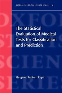 The Statistical Evaluation of Medical Tests for Classification and Prediction - Click Image to Close