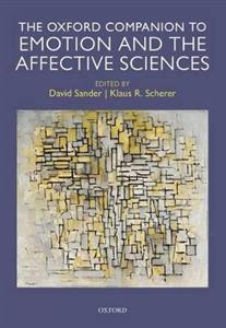 Oxford Companion to Emotion and the Affective Sciences - Click Image to Close