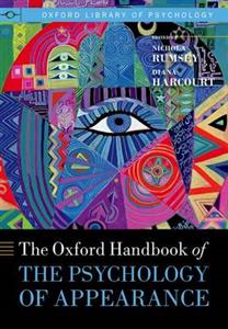 Oxford Handbook of the Psychology of Appearance - Click Image to Close
