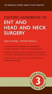 Oxford Handbook of ENT and Head and Neck Surgery - Click Image to Close