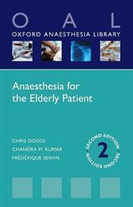 Oxford Textbook of Anaesthesia for the Elderly Patient - Click Image to Close