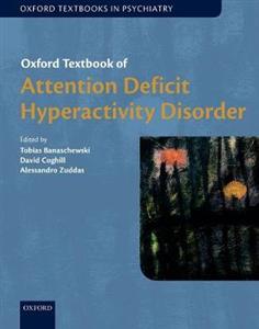 Oxford Textbook of Attention Deficit Hyperactivity Disorder - Click Image to Close